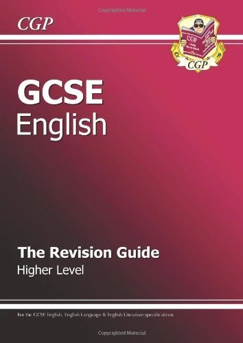 GCSE English: Revision Guide (for GCSE English and GCSE English Literature) (CG - Image 1 of 1