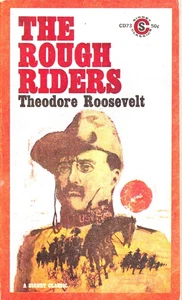 The Rough Riders Theodore Roosevelt Signet Classics Edition First Printing 1961 - Imagen 1 de 2
