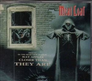 Meat Loaf - Objects in the rear view mirror may appear closer than...Maxi CD Neu - Bild 1 von 1