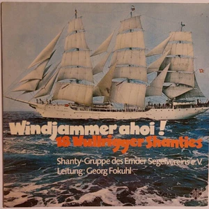 Shanty-Gruppe des Emder Segelvereins- Windjammer ahoi!-18 Vullrigger Shanties - Bild 1 von 4