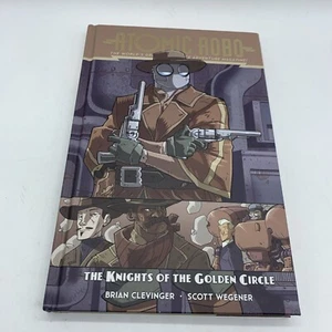 Atomic Robo: The Knights of the Golden Circle GN/ HC B.Clevinger & S. Wegener GC - Bild 1 von 14