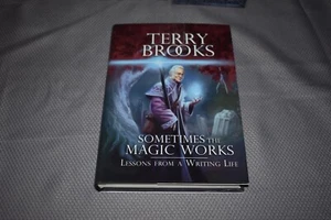 Sometimes the Magic Works Terry Brooks (Grim Oak Press, signed x2, PC/numbered) - Imagen 1 de 10