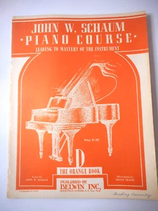 Curso de piano John W Schaum 1945 The Orange Book D Bel-Win Rockville Centre 47pgs - Imagen 1 de 8