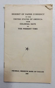 Vintage Colonial Days to Present Exhibit of Paper Currency - Bild 1 von 6