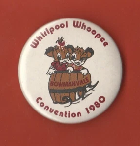 VINTAGE 1980 WHIRLPOOL WHOOPERS CONVENTION BOWMANVILLE ONT. 2 1/4" BUTTON BADGE - Imagen 1 de 2
