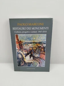 Restauro dei monumenti - Paolo Marconi - Gangemi - Imagen 1 de 7