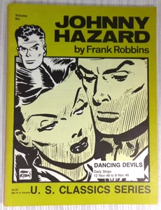 Johnny Hazard Daily Strips Dancing Devils Volume 6 Six Robbins Nov 1948 to 1949 - Picture 1 of 3