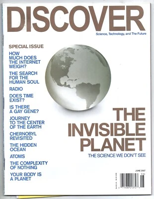Discover June 2007. The Invisible Planet. Very Good - Image 1 of 2