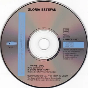 GLORIA ESTEFAN No Pretendo / Steal your heart ( 2 Track Promo CD ) - Bild 1 von 1