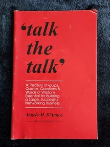 Talk The Talk - Angelo M. D'Amico - Networking Business - Picture 1 of 2