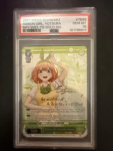 2022 Weiss Schwarz 5HY/W83 TD Gold Signature #TE63 Ribbon Girl, Yotsuba PSA 10 - Picture 1 of 2