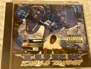 Young & Thuggin by Turk (CD, 2001) - Foto 1 di 1