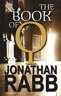 The Book Of Q Jonathan Rabb New Book 9781905559022