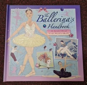 The Ballerina's Handbook: An Insider's Guide to the World of Ballet gift dancer - Imagen 1 de 16