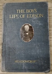 Boys Life of Edison 1921 Hardcover Meadowcroft Vintage Harper & Bros Illustrated - Picture 1 of 20