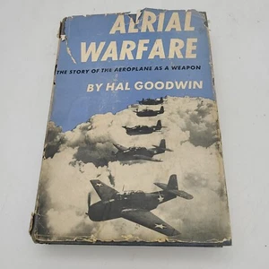 Aerial Warfare Aeroplane as a Weapon Hal Goodwin HC 1943 First Edition - Imagen 1 de 12