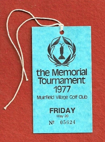 MAY 20, 1977 JACK NICKLAUS ( WON) MEMORIAL GOLF FRIDAY TICKET/ ORIGINAL STRING Cover