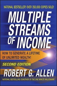 Multiple Streams of Income: How to Generate a Lifetime of Unlimited Wealth! ... - Picture 1 of 1