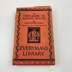 Le Chevalier de Maison Rouge - Alexandre Dumas - 1928 Everyman's Library HC Vtg - Picture 1 of 24