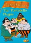 "Captain Pugwash": Portobello Plague By Sue Mongredien"