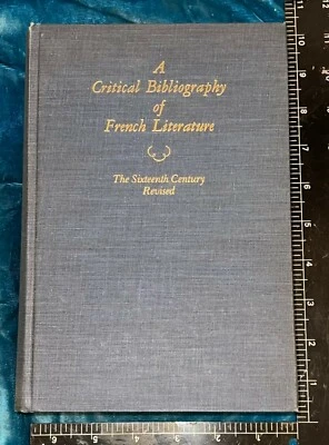 RARE 1985 A CRITICAL BIBLIOGRAPHY OF FRENCH LITERATURE VOL 2 16th CENTURY 1ST ED - Image 1 of 4