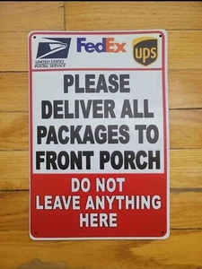 Deliver All Packages To Front Door Metal Decal 8x12 - Picture 1 of 1