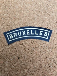 Alter Aufnäher * Patch ➔ BRUXELLES ➔ *aus Sammlung* ➔ - Picture 1 of 2