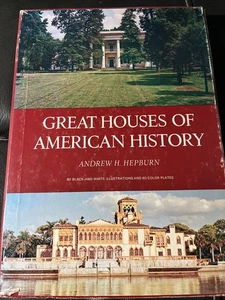 Great Houses of American History by Andrew H. Hepburn 1972 HC DJ - Picture 1 of 1