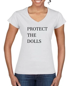 Protect the Dolls Viral Tshirt, Support Rights LGBT Women�s Standard V-Neck Tee - Picture 1 of 5