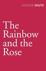 The Rainbow and the Rose by Shute, Nevil Paperback Book The Cheap Fast Free Post