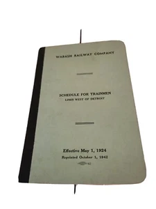 WABASH RAILWAY COMPANY SCHEDULE FOR TRAINMEN 1924 RAILROAD MEMORABILIA - Picture 1 of 3