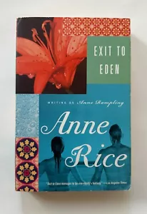 ANNE RICE (As Anne Rampling) Exit to Eden | 2007 Avon Red Trade Paperback - Bild 1 von 5