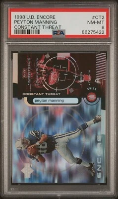 1998 Upper Deck Encore Constant Threat Peyton Manning PSA 8 - RC - Colts - HOF - Image 1 of 2