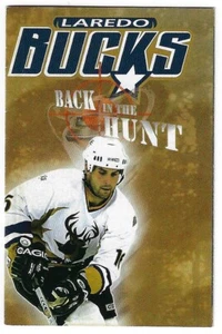2005-06 Laredo Bucks CHL Hockey Schedule ! Palenque,John S Jackman,WestWind Home - Picture 1 of 1