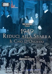 1949 Reduci Alla Sbarra-Il Caso D'O (DVD) Documentario - Foto 1 di 2