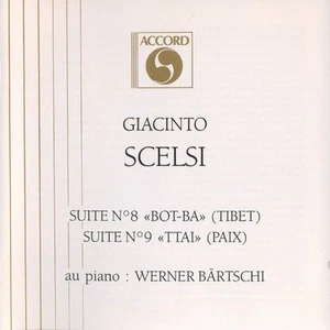 Giacinto SCELSI Suites no 8 Bot-Ba & 9 Ttai CD ACCORD  Werner Bärtschi Piano - Bild 1 von 2