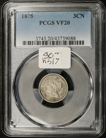 1875 Three Cent Nickel.  In PCGS Holder.  VF20.   h517 Cover