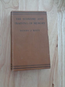 Economy & Training Of Memory by Henry J Watt 1909 HC - Picture 1 of 1