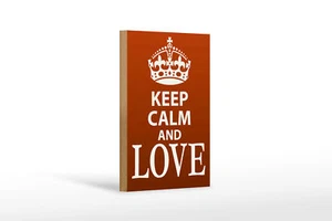 Holzschild Spruch 12x18 cm Keep Calm and Love Geschenk Deko Schild wooden sign - Picture 1 of 5