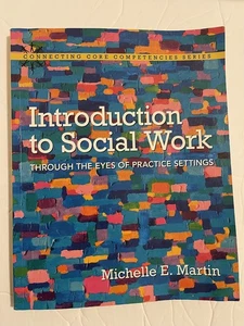 Introduction to Social Work: Through the Eyes of Practice Settings (Connecti... - Imagen 1 de 1