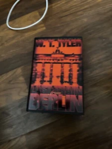 Last Train from Berlin - Hardcover By Tyler, W T - GOOD - Picture 1 of 1