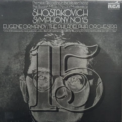 Shostakovich* - Eugene Ormandy / The Philadelphia Orchestra - Symphony No. 15 (L - Image 1 of 3