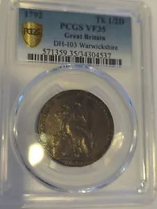 1792 Gran Bretagna DH-103 Warwickshire 1/2 penny gettone conder PCGS VF35 BN - Foto 1 di 7