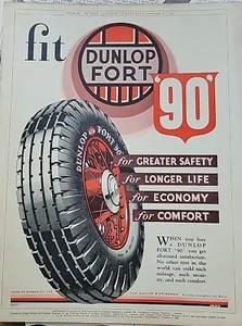 1935 Dunlop Fort 90 Tires Greater safety longer life economy comfort Vintage Ad - Picture 1 of 1