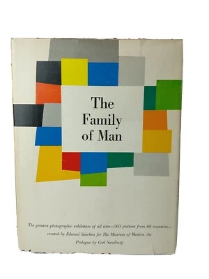 THE FAMILY OF MAN 1955 1st Ed. HCDJ Edward Steichen (MOMA) Photo Exhibition - Image 1 of 4