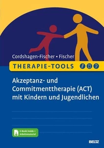Therapie-Tools Akzeptanz- und Commitmenttherapie (ACT) mit Kindern und Juge ... - Bild 1 von 5