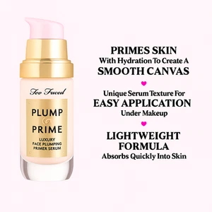 Too Faced Plump & Prime Luxury Primer Serum 1oz/30mL Visibly Lifts & Fills New - Picture 1 of 4