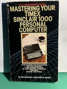 Mastering Your Timex-Sinclair 1000 PC | Tim Hartnell Dilwyn Jones