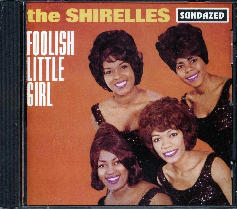 The Shirelles - Foolish Little Girl [1994 Reissue Remastered Mono] [New CD] Foto 1 de 1