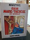Maester - Soeur Marie Therese Des Batignolles - Fluide Glacial